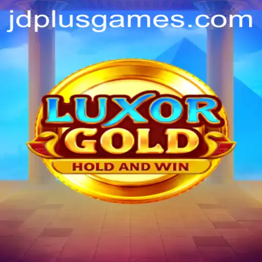 LuxorGold: Explore the Ancient Treasures with JDPLUS CLUB
