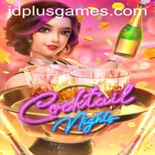 Exploring the Vibrant World of CocktailNights and Its Unique JDPLUS CLUB