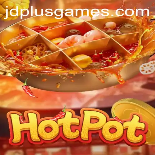 Exploring the Exciting World of Hotpot: An Interactive Game at JDPLUS CLUB