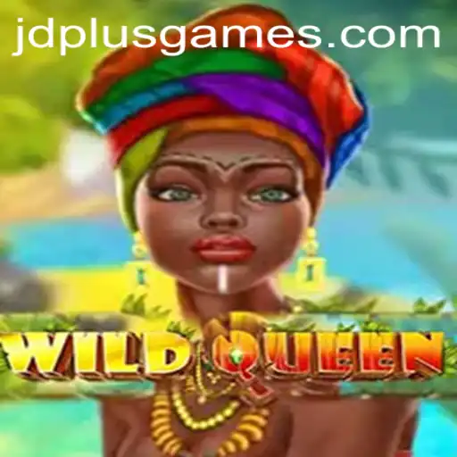 Unveiling WildQueen: A Thrilling Adventure with JDPLUS CLUB Rewards